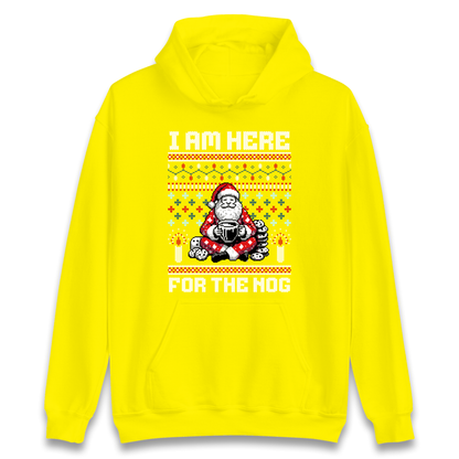 I am Here For The Nog Christmas Hoodie