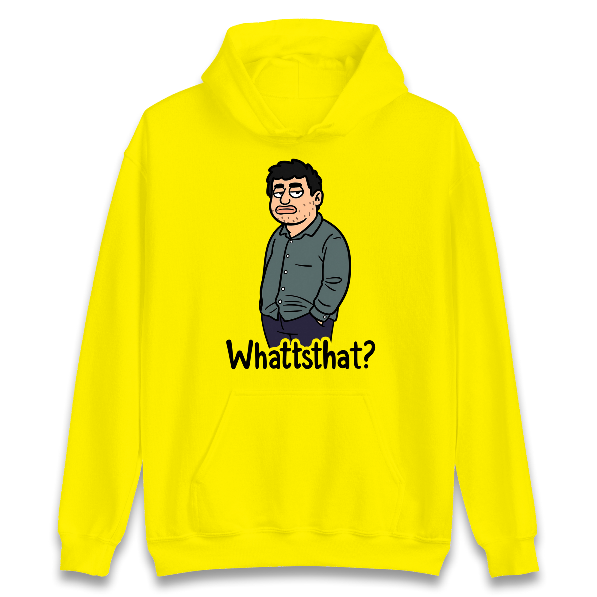 Whattsthat Hoodie