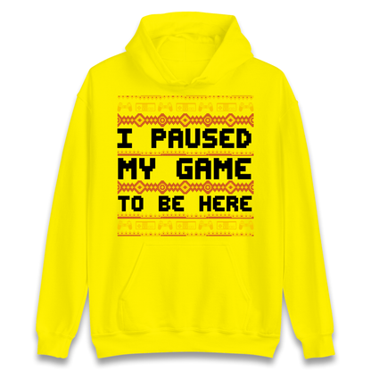 Paused My Game Hoodie