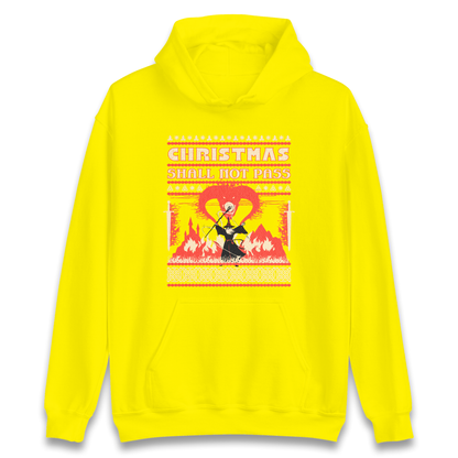 Christmas Shall Not Pass Hoodie