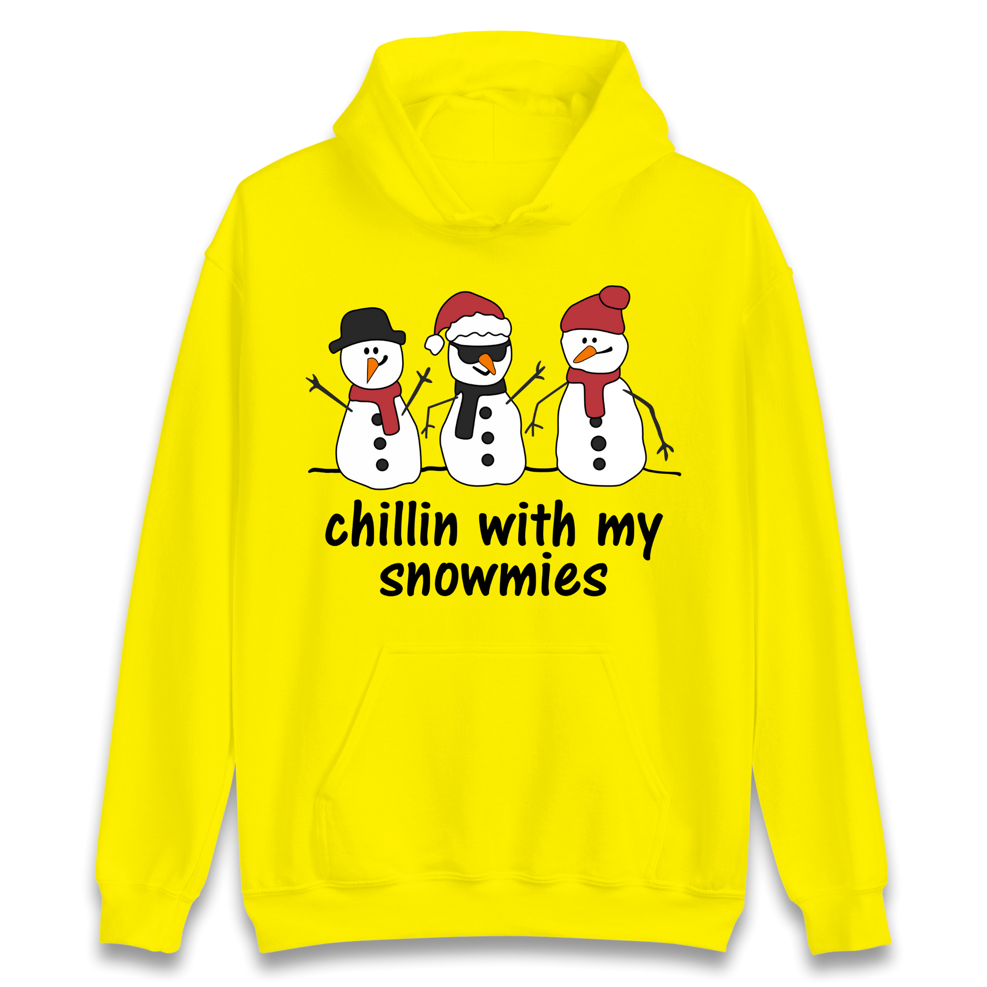 Chillin With My Snowmies Hoodie
