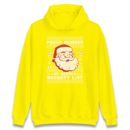 Proud Member Of Santas Naughty List Christmas Hoodie