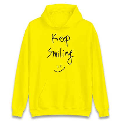 Keep Smiling Hoodie