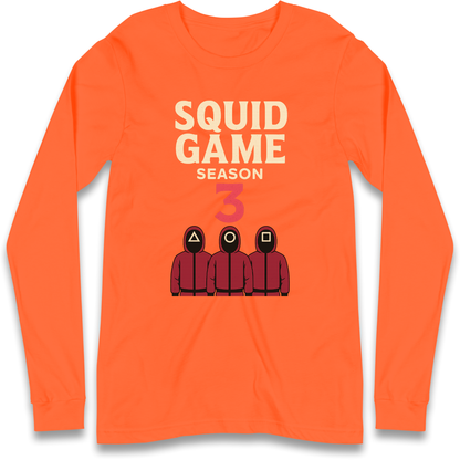 Squid Games Season 3 Longsleeve T Shirt