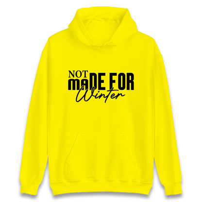 Not Made For Winter Christmas Hoodie