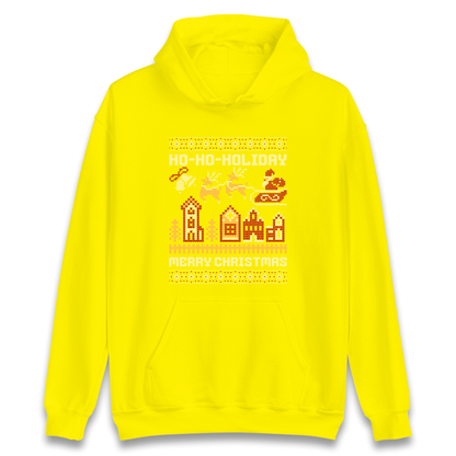 Have Yourself a HO HO HOLIDAY Christmas Hoodie