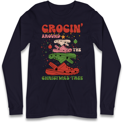 Crockin Around the Christmas Tree Christmas Longsleeve T Shirt