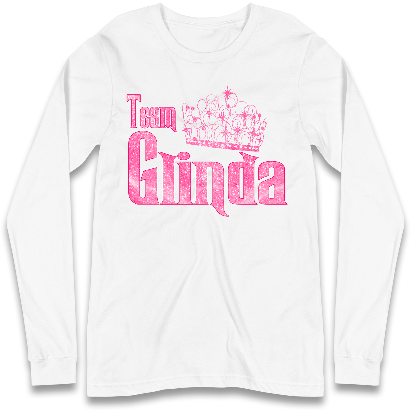 Team Glinda Longsleeve T Shirt