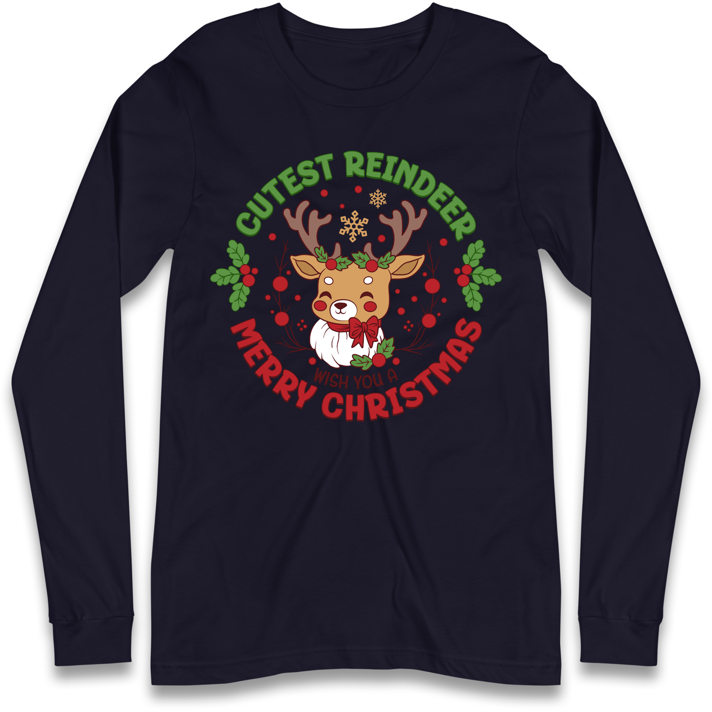 Cutest Reindeer Longsleeve T Shirt