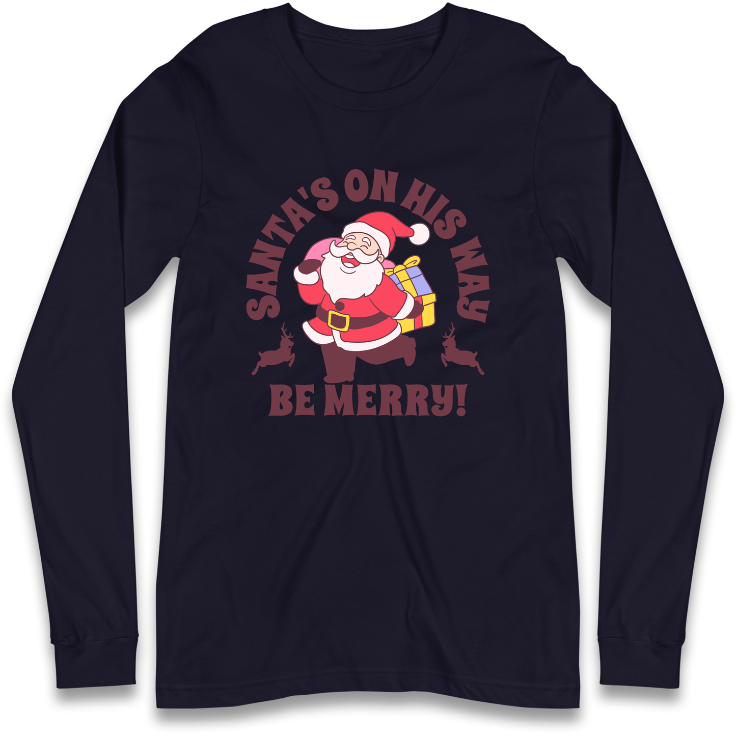 Santa's On His Way Christmas Longsleeve T Shirt