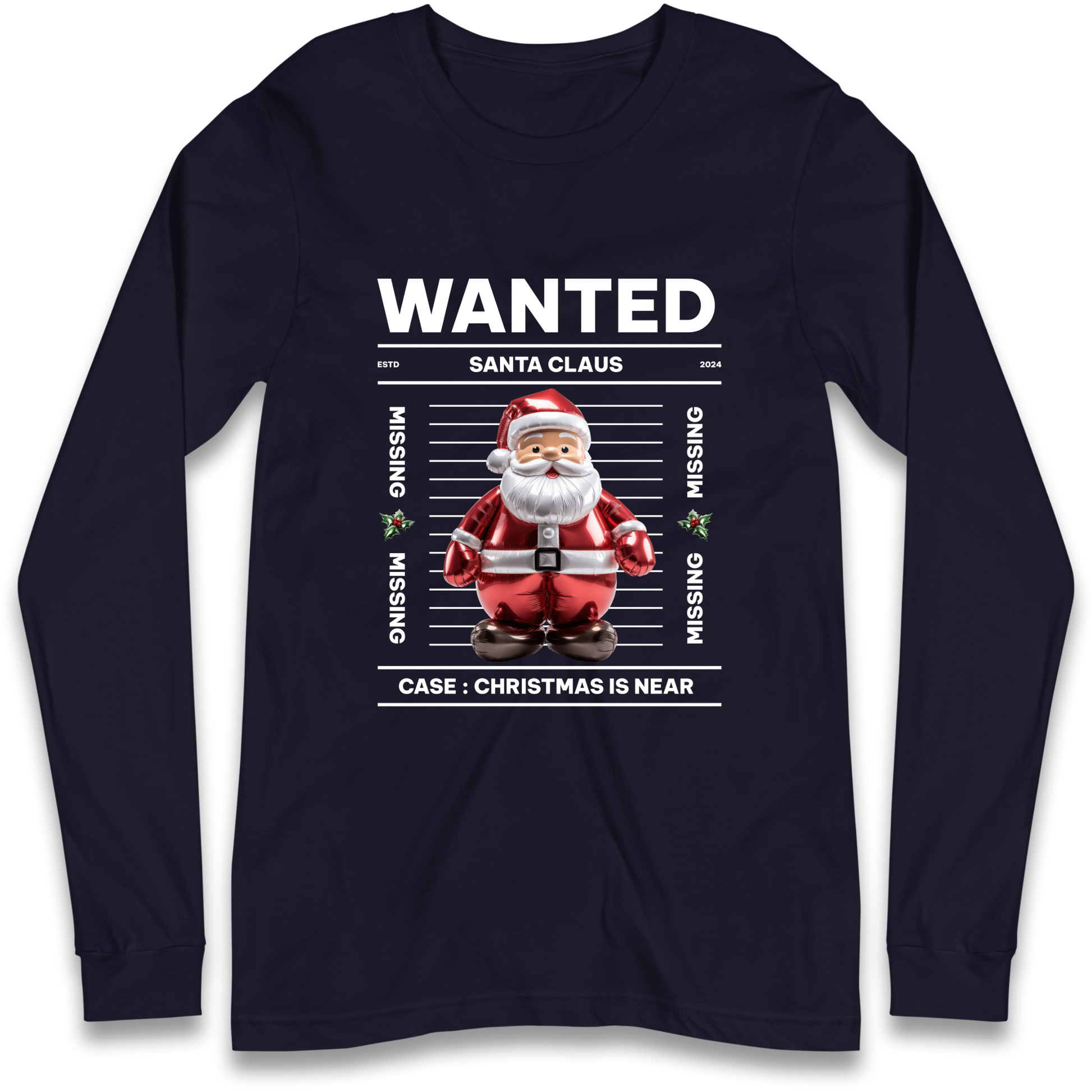 Wanted Santa Claus Christmas Longsleeve T Shirt