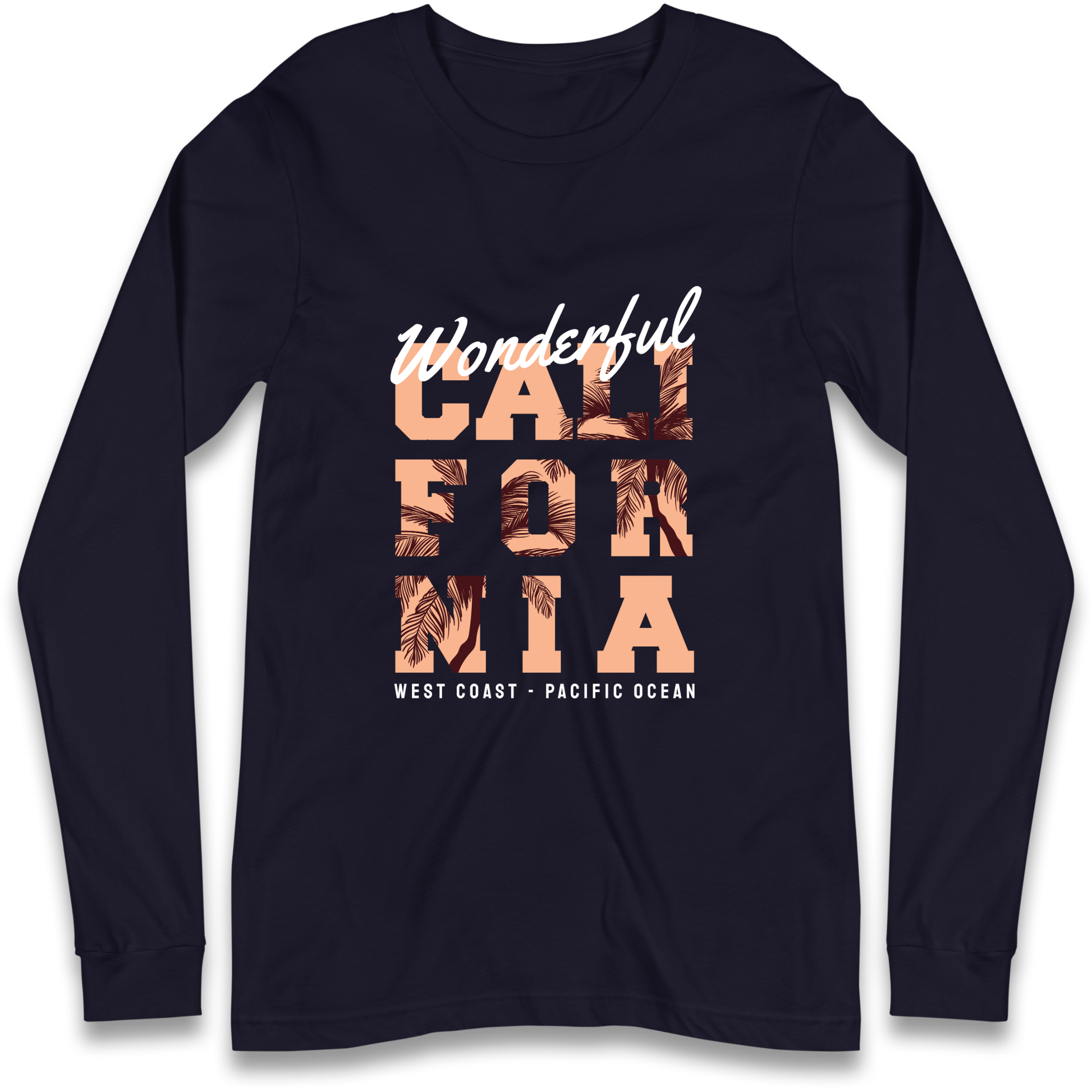 Wonderful California Longsleeve T Shirt