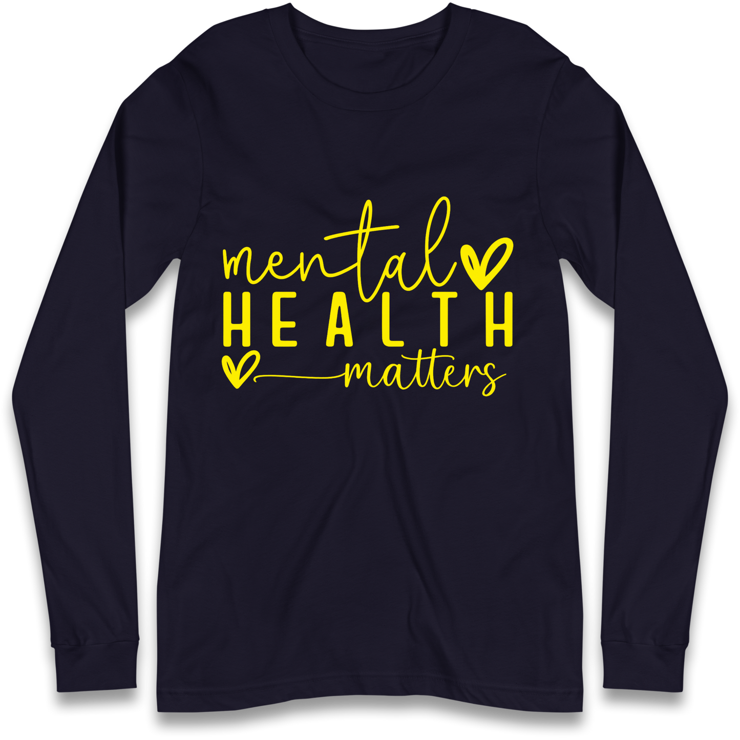 Mental Health Matters Longsleeve T Shirt
