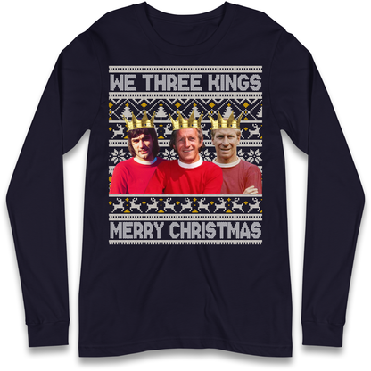 We Three Kings Longsleeve T Shirt