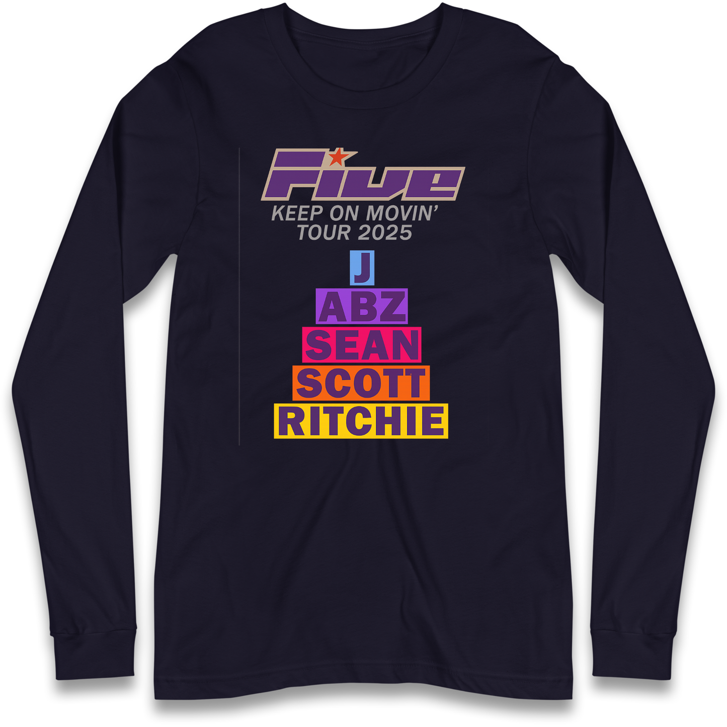 Five Keep On Movin' Tour 2025 Longsleeve T Shirt