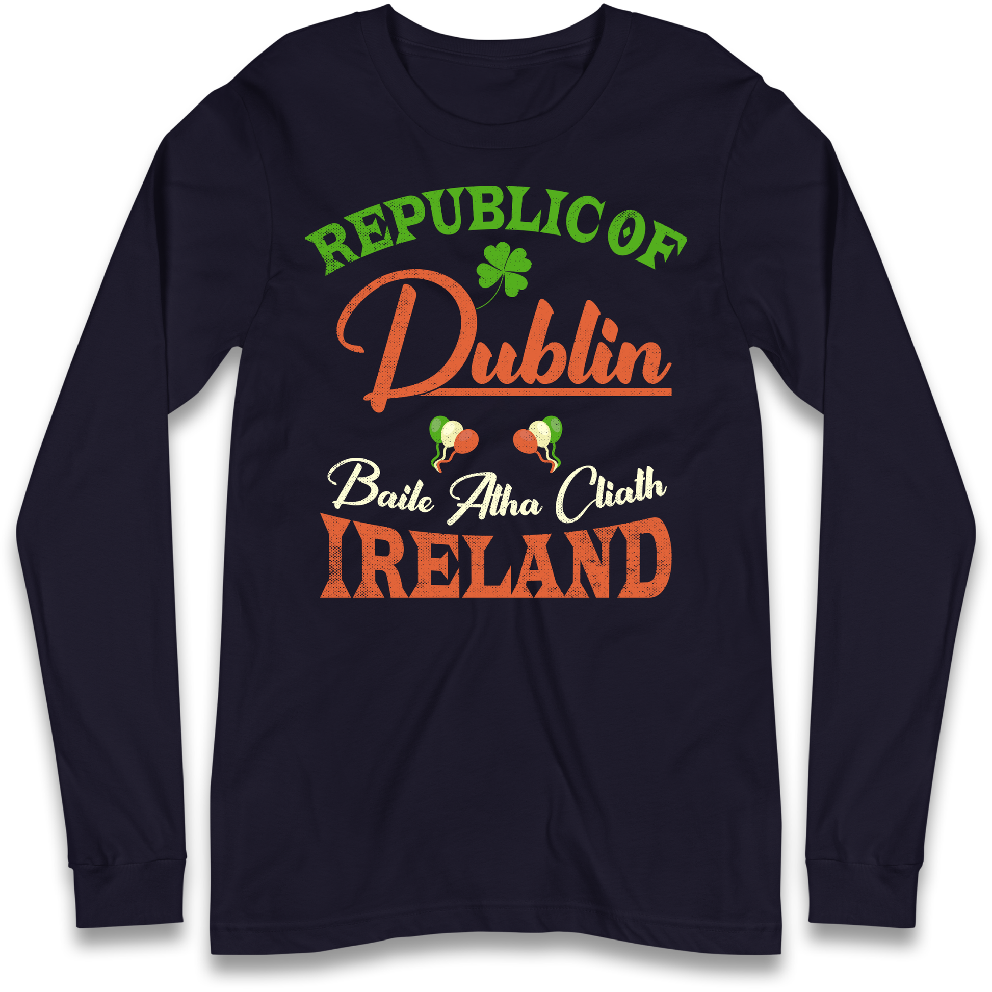 Dublin Ireland Longsleeve T Shirt