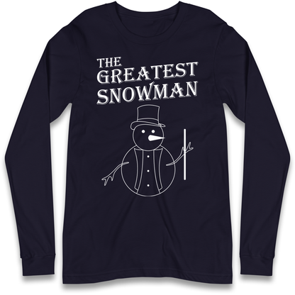 The Greatest Snowman Christmas Longsleeve T Shirt