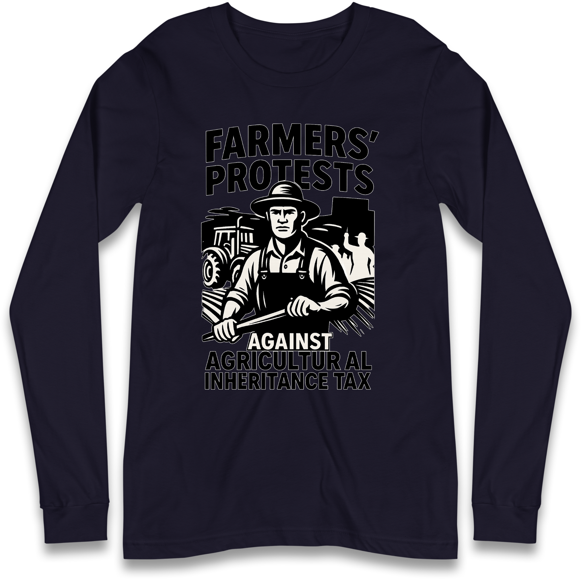 Farmers’ Protests Against Agricultural Inheritance Tax Longsleeve T Shirt