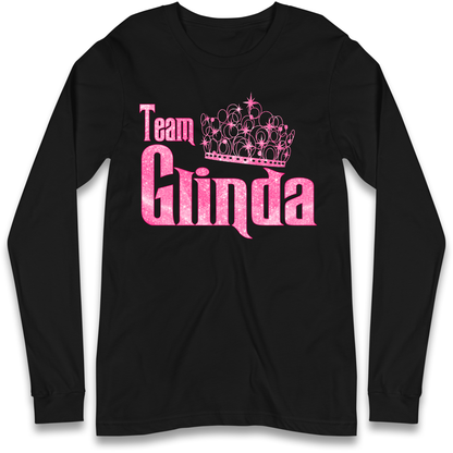 Team Glinda Longsleeve T Shirt