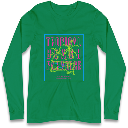 Tropical Beach Paradise Longsleeve T Shirt