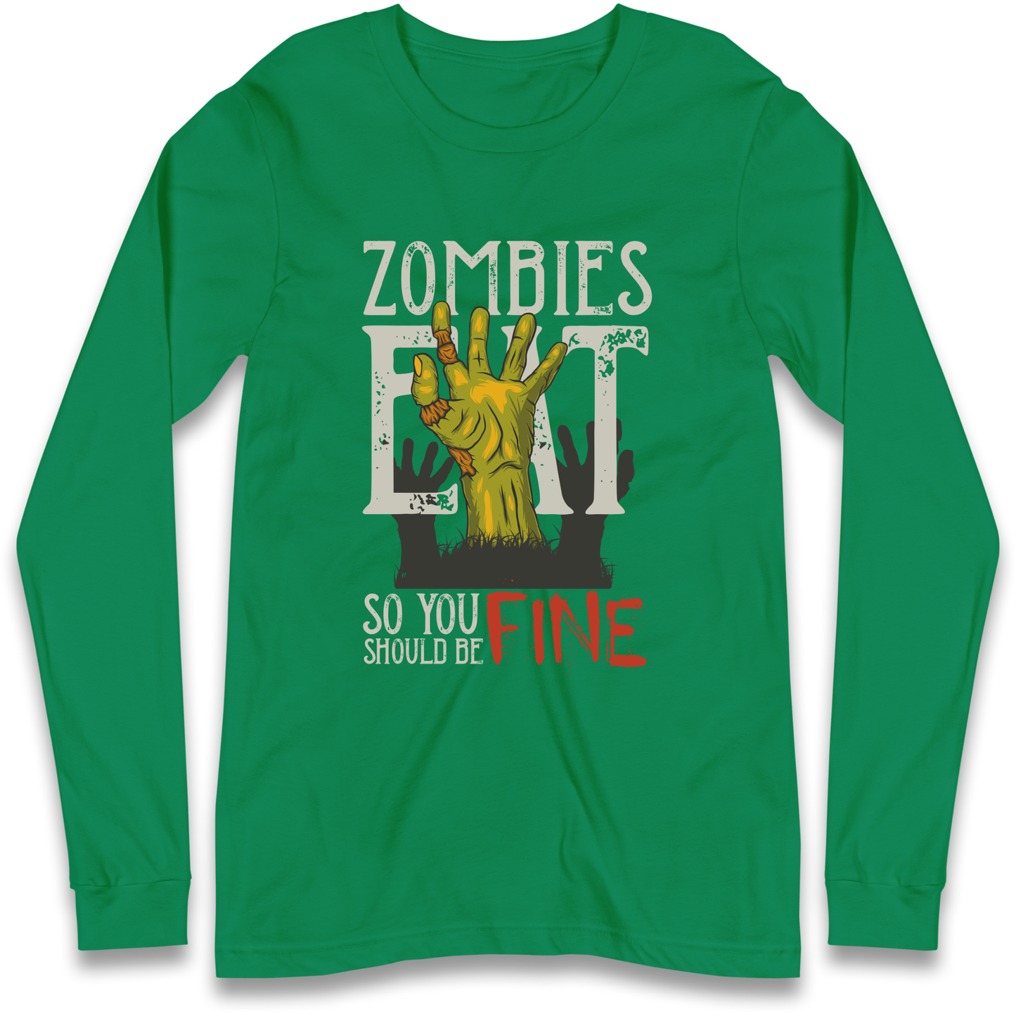 Zombies Eat Longsleeve T Shirt