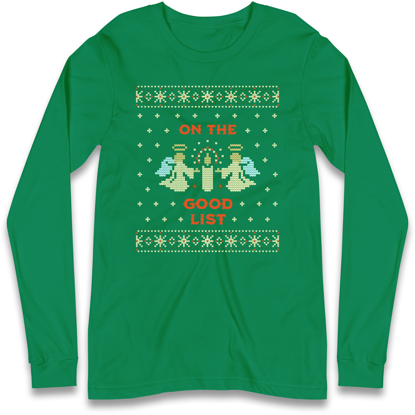 On The Good List Christmas Longsleeve T Shirt