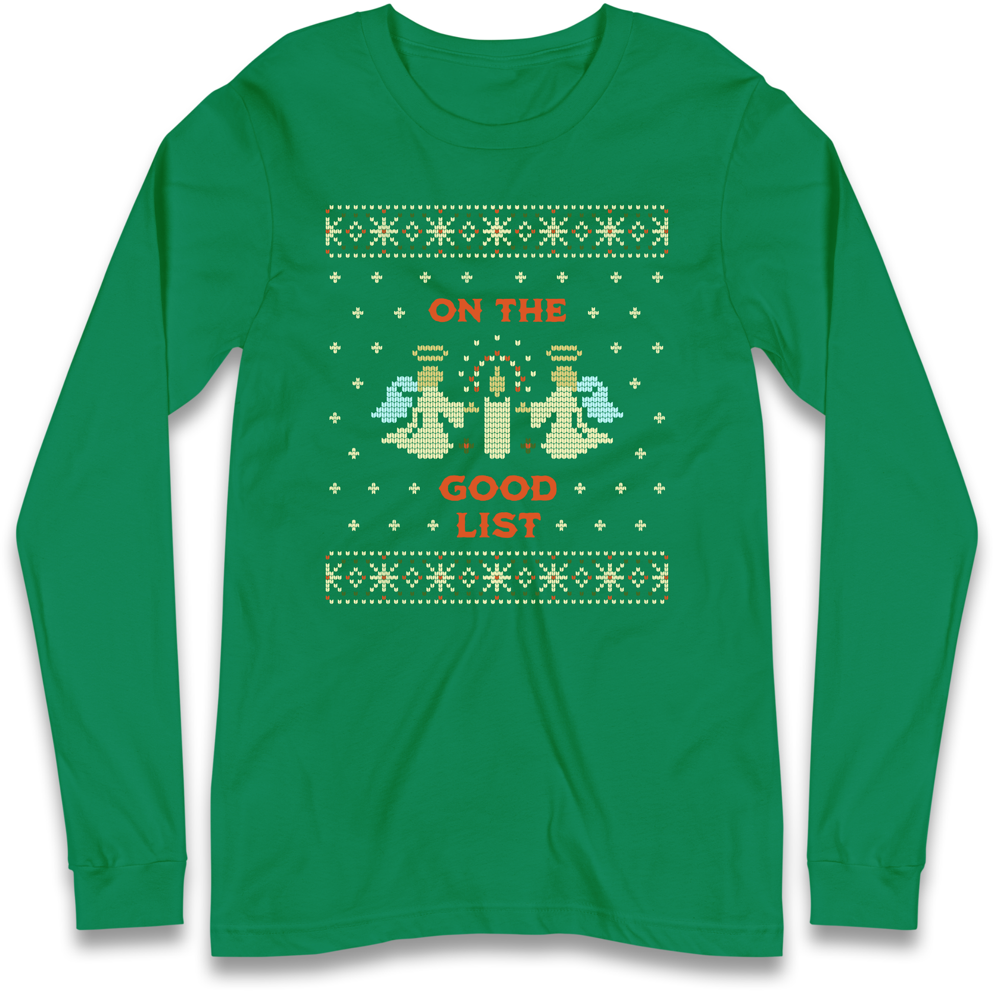 On The Good List Christmas Longsleeve T Shirt