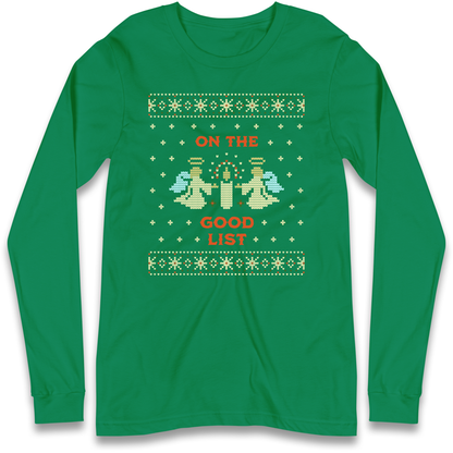 On The Good List Christmas Longsleeve T Shirt