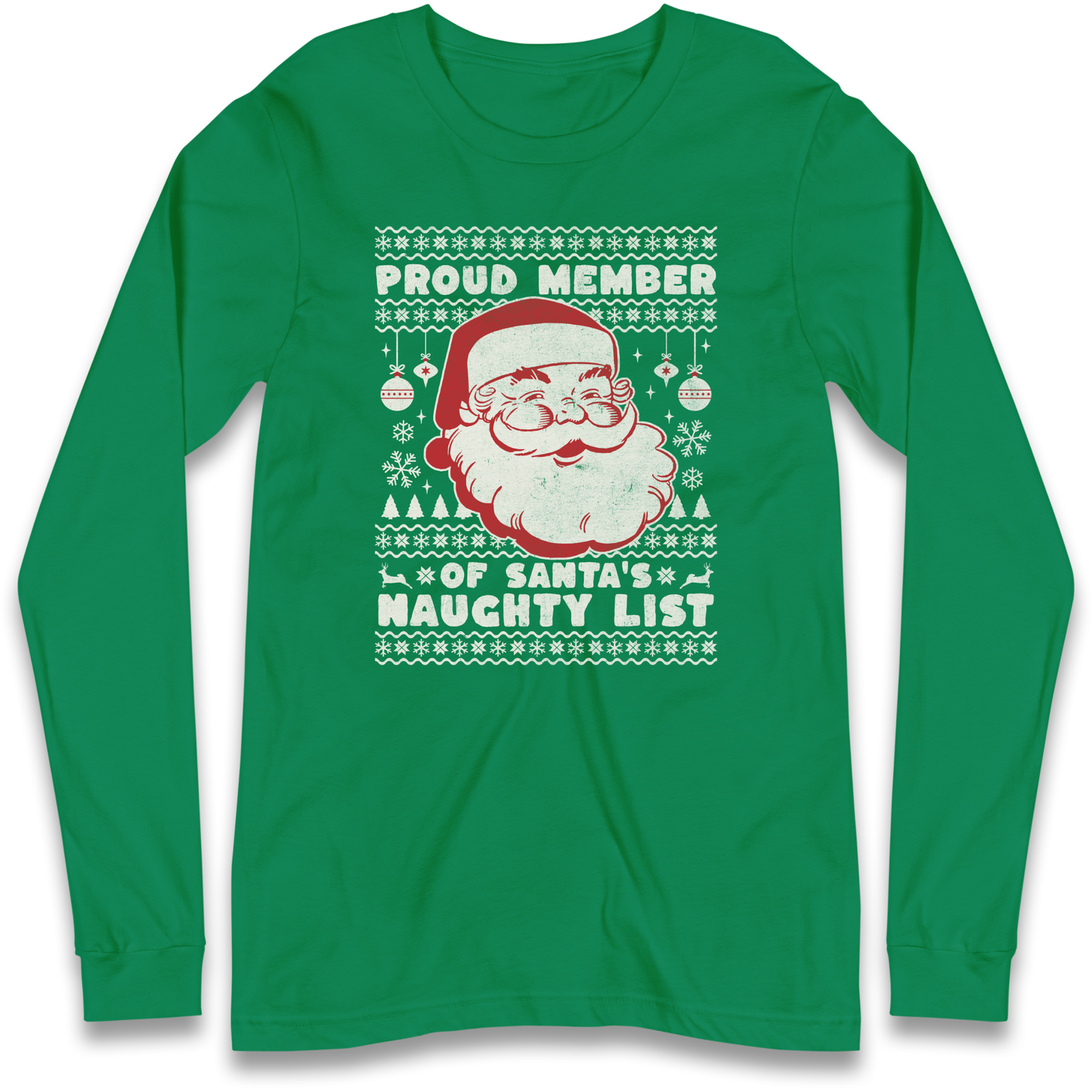 Proud Member Of Santas Naughty List Christmas Longsleeve T Shirt