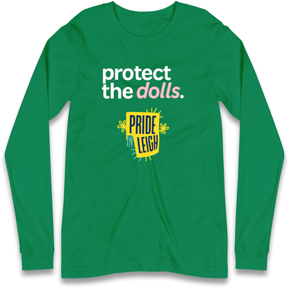 Protect The Dolls Slogan Longsleeve T Shirt