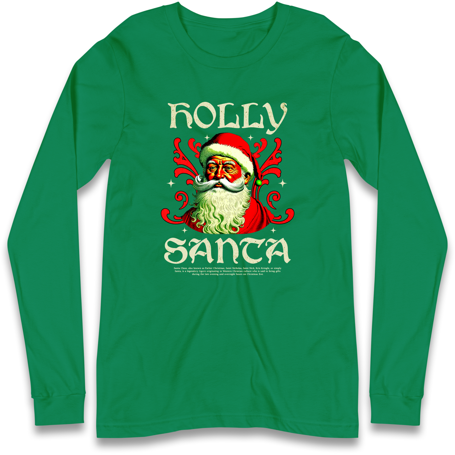 Holly Santa Christmas Longsleeve T Shirt