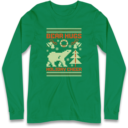 Bear Hugs Holiday Cheer Longsleeve T Shirt