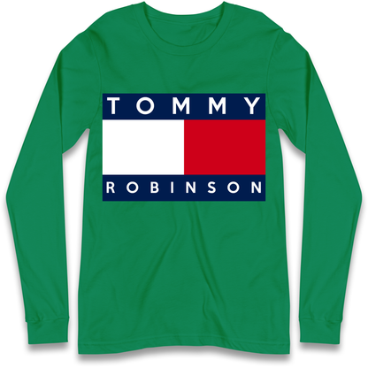 Tommy Robinson Longsleeve T Shirt