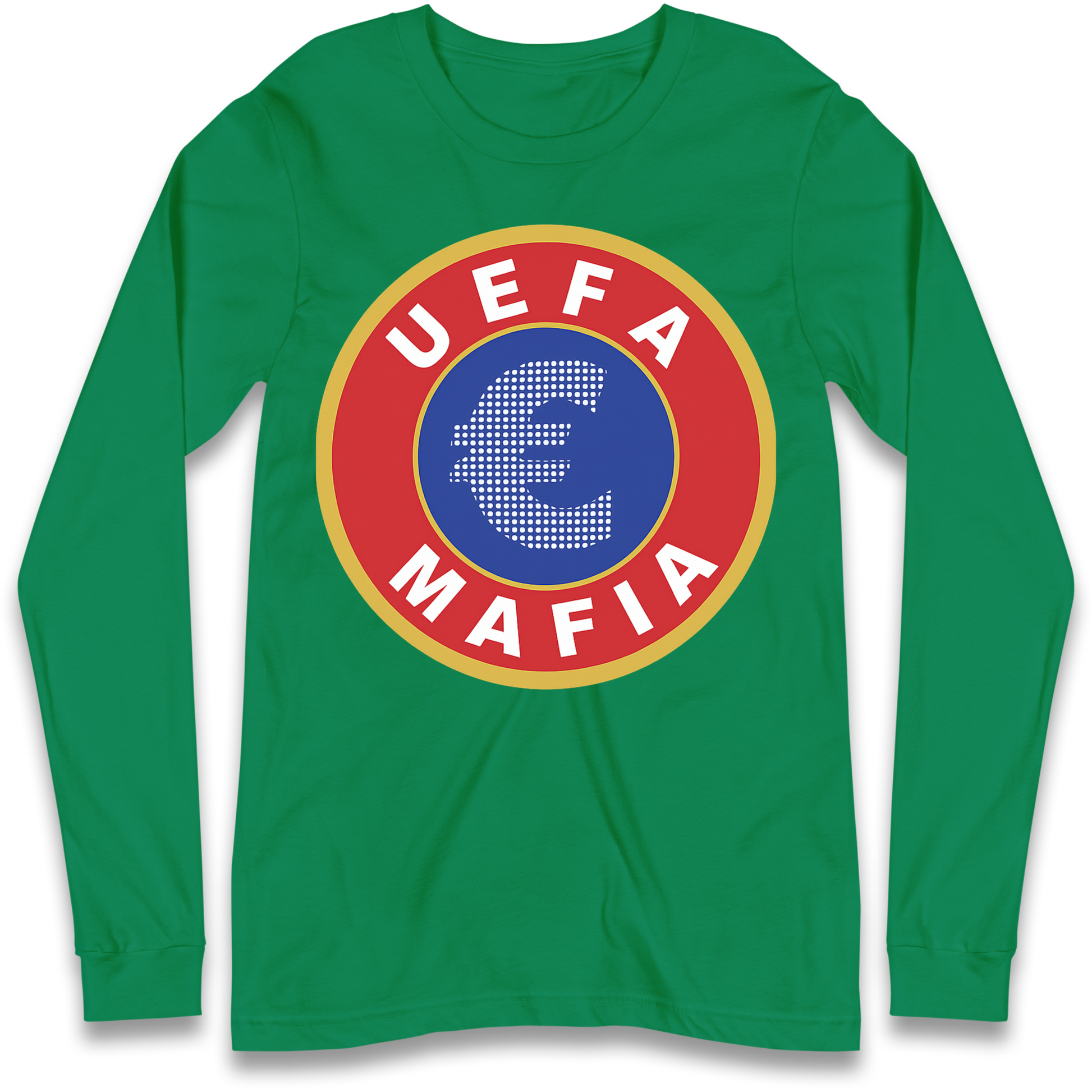 UEFA Mafia Longsleeve T Shirt