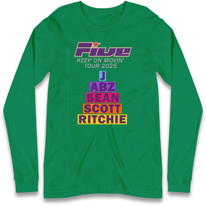 Five Keep On Movin' Tour 2025 Longsleeve T Shirt