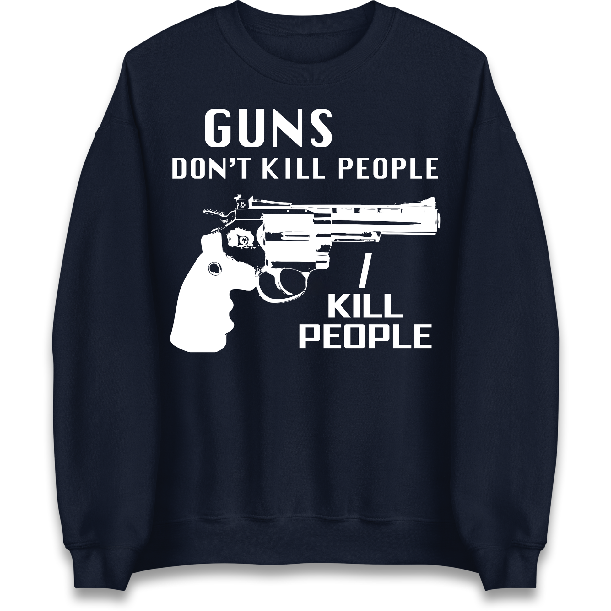 Guns Don’t Kill People Jumper