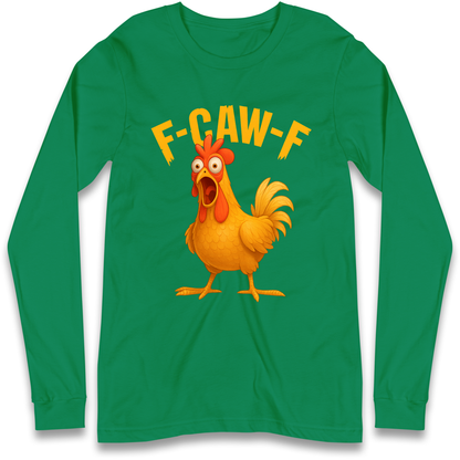 FCAWF Chicken Longsleeve T Shirt