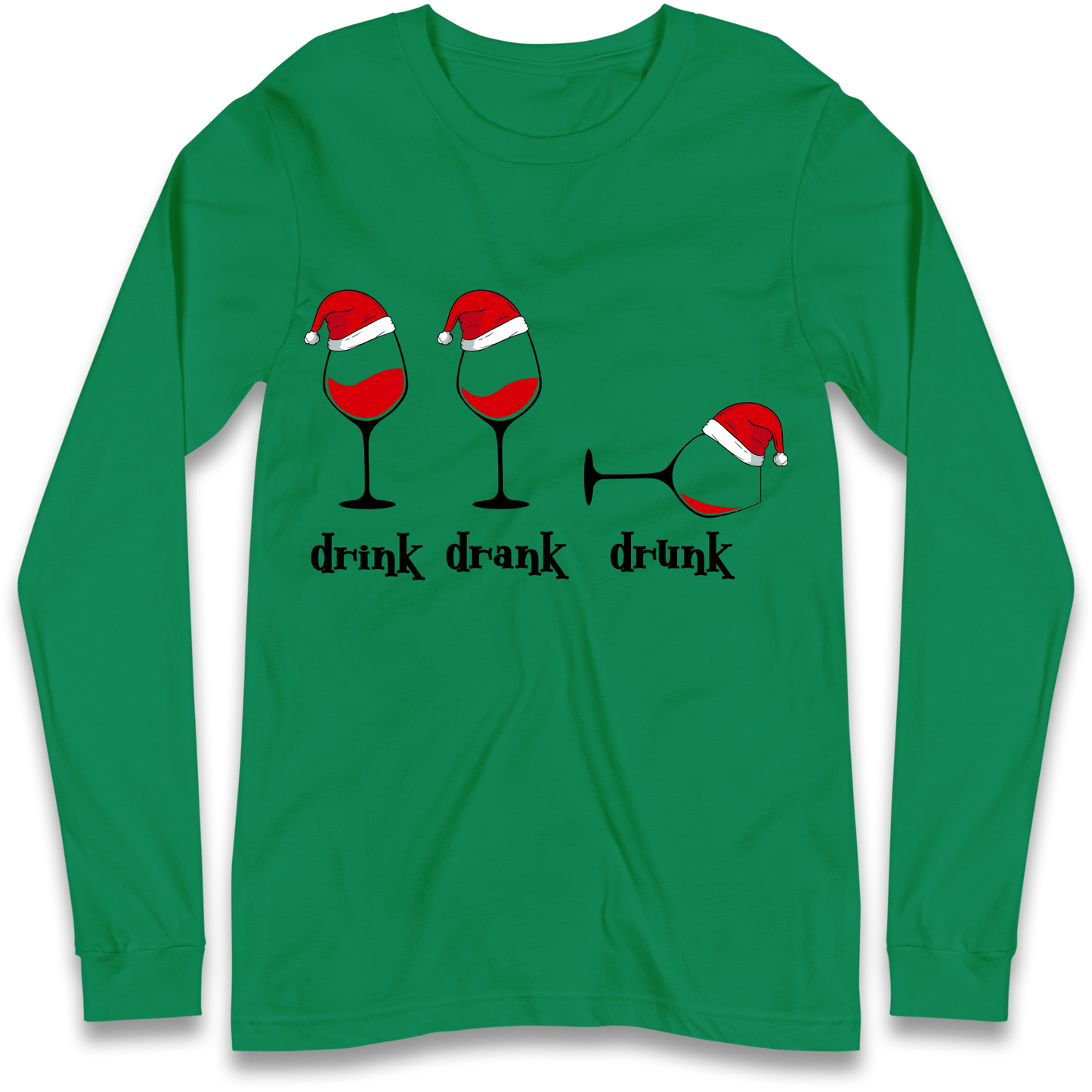 Drink Drank Drunk Longsleeve T-Shirt