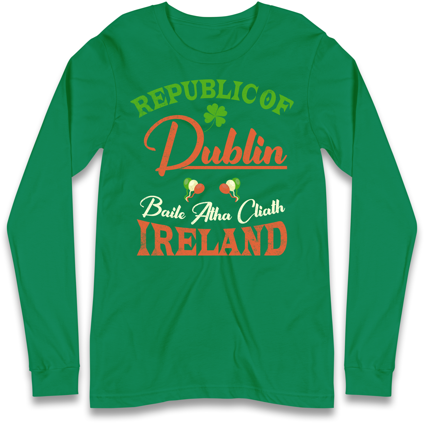 Dublin Ireland Longsleeve T Shirt