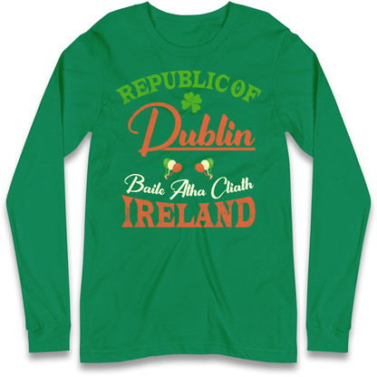 Dublin Ireland Longsleeve T Shirt