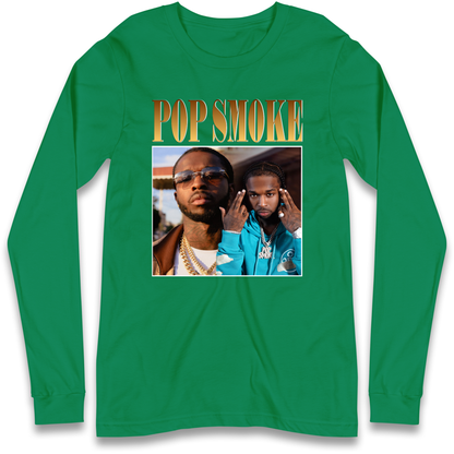Pop Smoke Longsleeve T Shirt