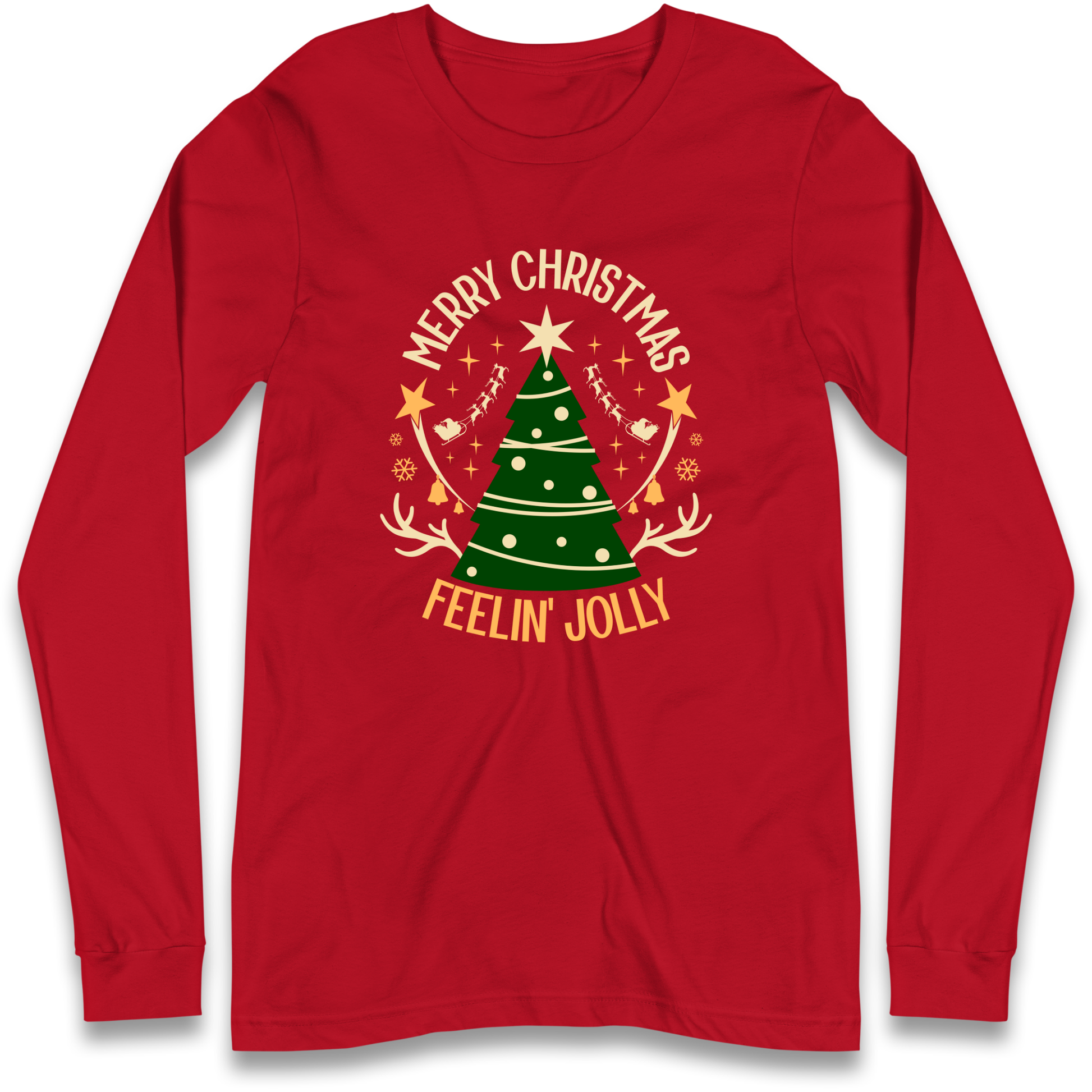 Merry Christmas Feeling Jolly Christmas Longsleeve T Shirt