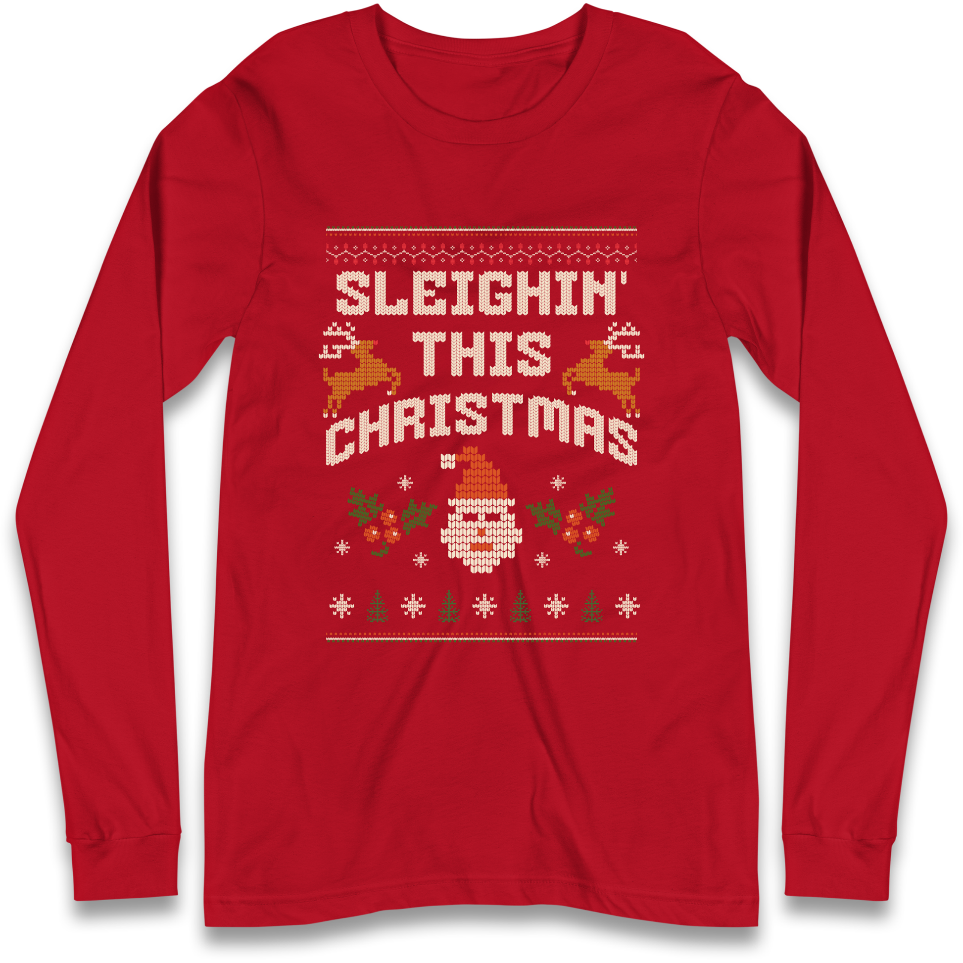 Sleighin This Christmas Christmas Longsleeve T Shirt
