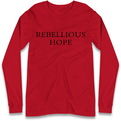 Rebellious Hope Embroidered Longsleeve T Shirt
