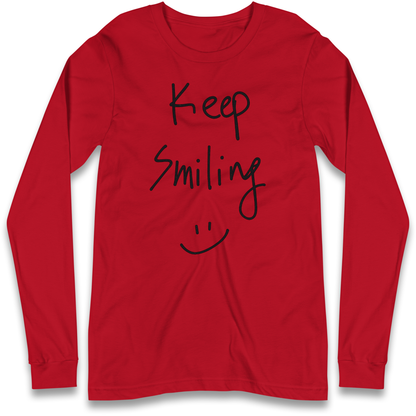 Keep Smiling Longsleeve T Shirt