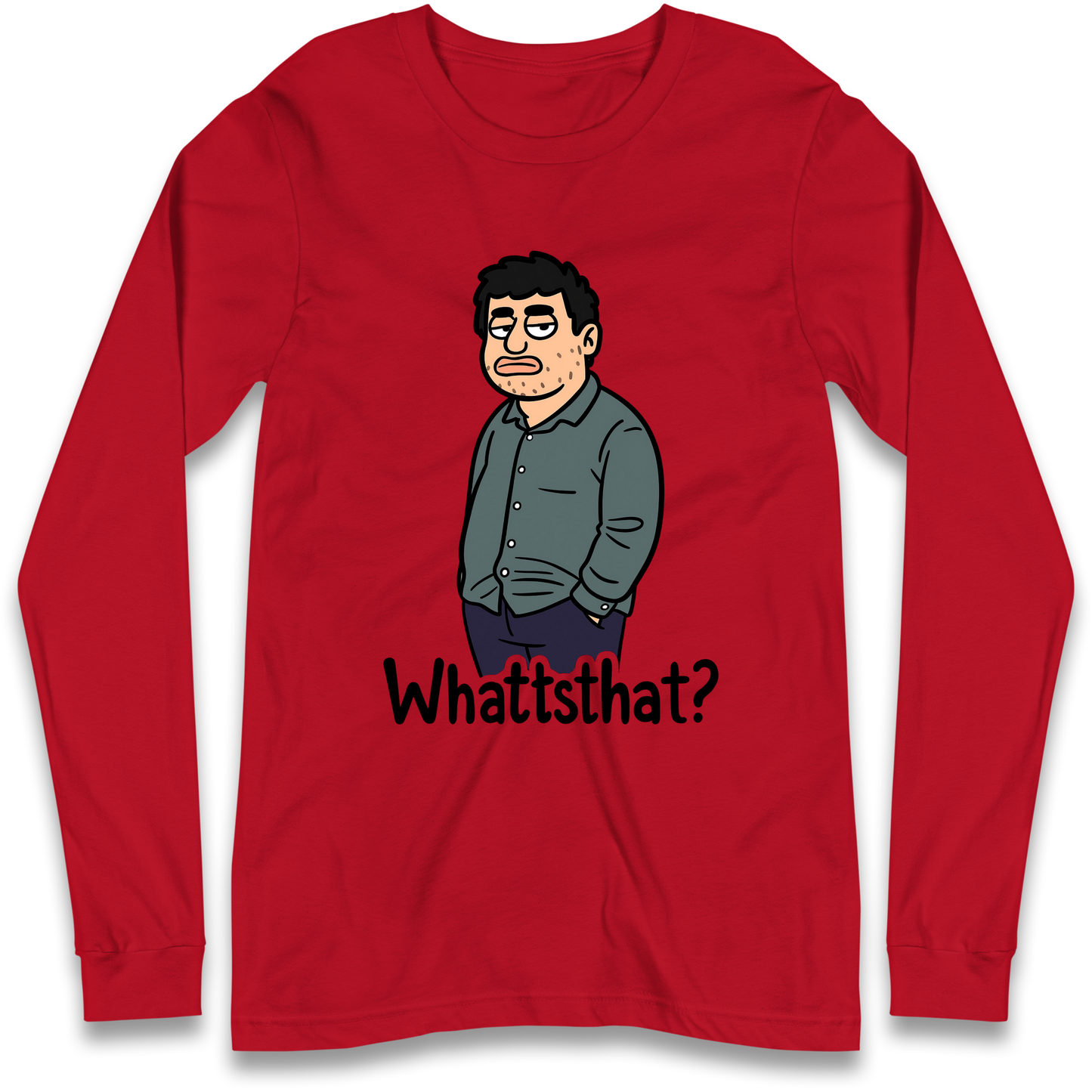 Whattsthat Longsleeve T Shirt