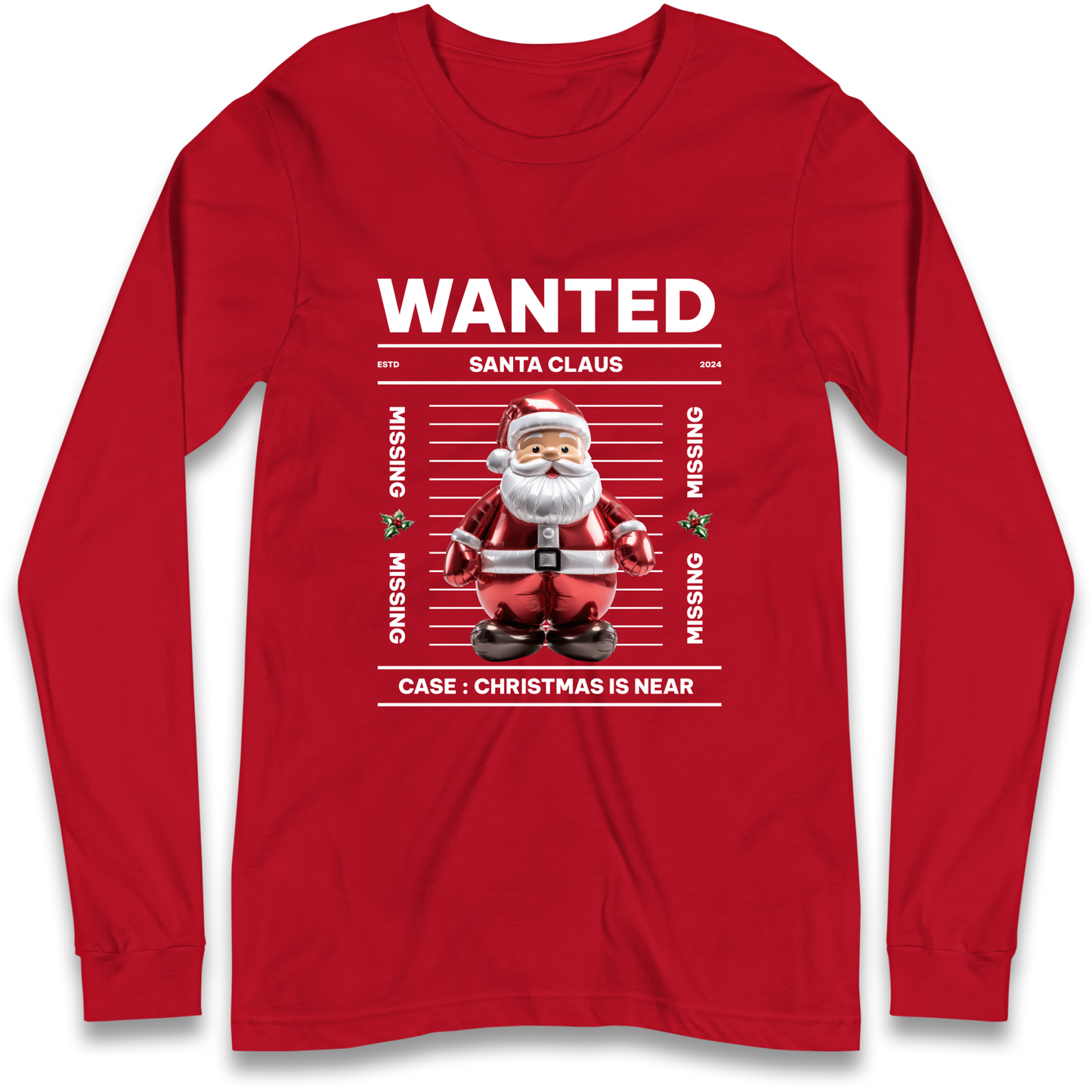 Wanted Santa Claus Christmas Longsleeve T Shirt