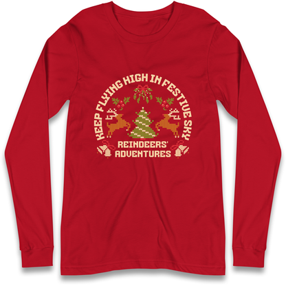 Keep Flying High In Festive Sky Christmas Longsleeve T Shirt