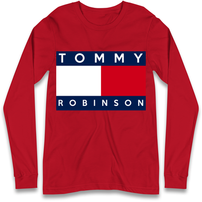 Tommy Robinson Longsleeve T Shirt