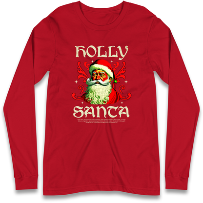 Holly Santa Christmas Longsleeve T Shirt